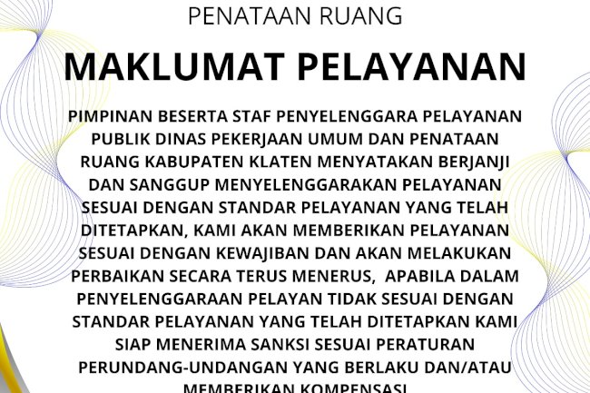 Maklumat Pelayanan Dinas Pekerjaan Umum dan Penataan Ruang Kabupaten Klaten