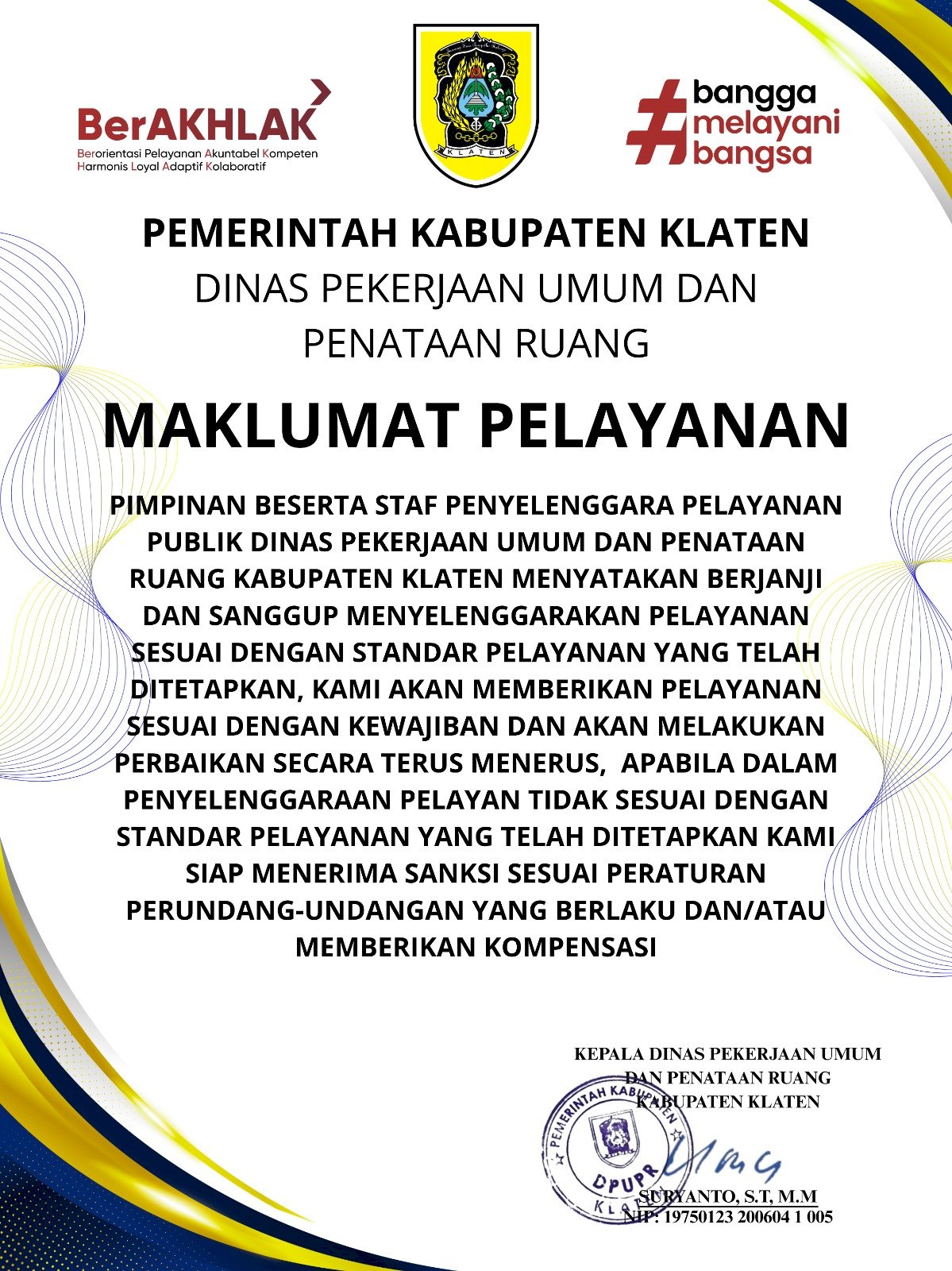 Maklumat Pelayanan Dinas Pekerjaan Umum dan Penataan Ruang Kabupaten Klaten